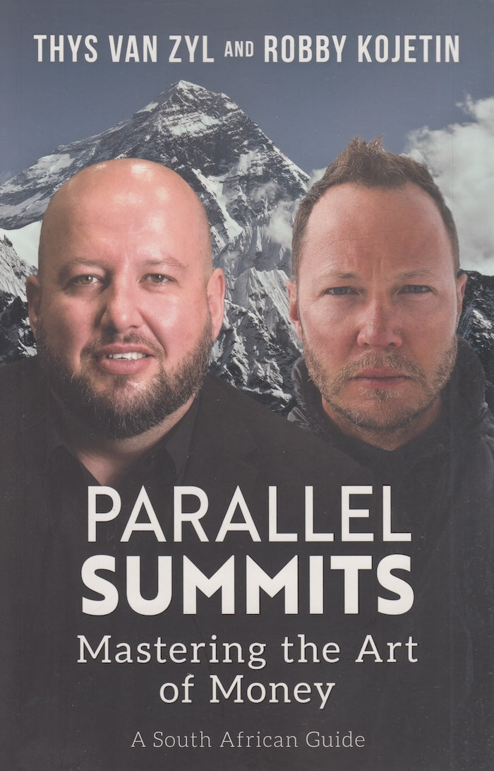 PARALLEL SUMMITS, mastering the art of money