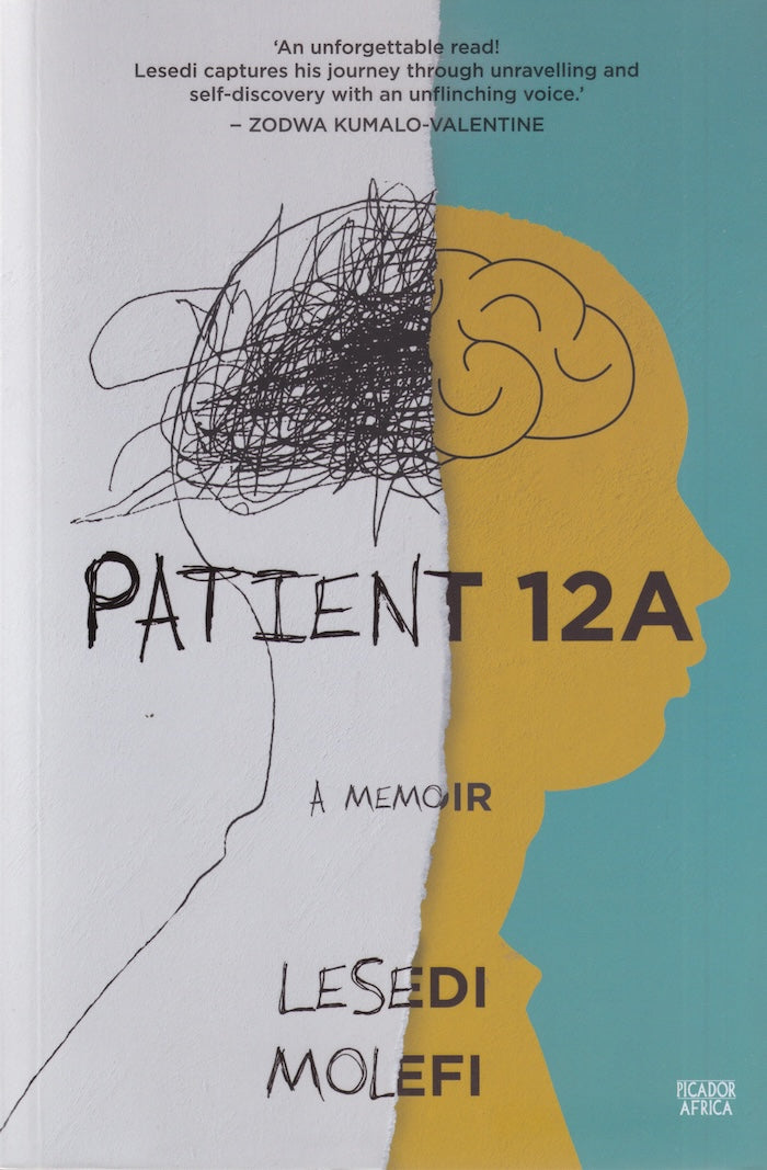 PATIENT 12A, a memoir