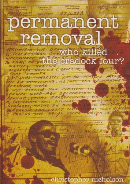PERMANENT REMOVAL, who killed the cradock four?