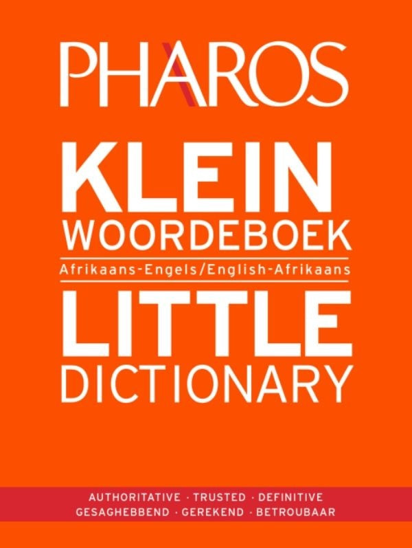 PHAROS KLEIN WOORDEBOEK, Afrikaans-Engels / LITTLE DICTIONARY, English-Afrikaans