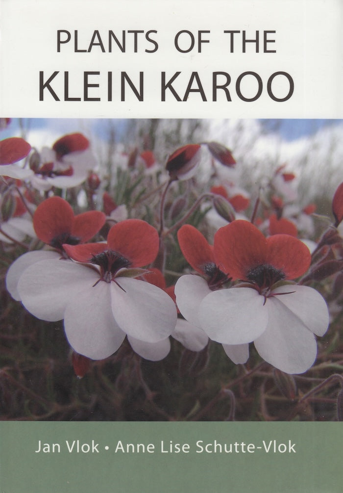 PLANTS OF THE KLEIN KAROO