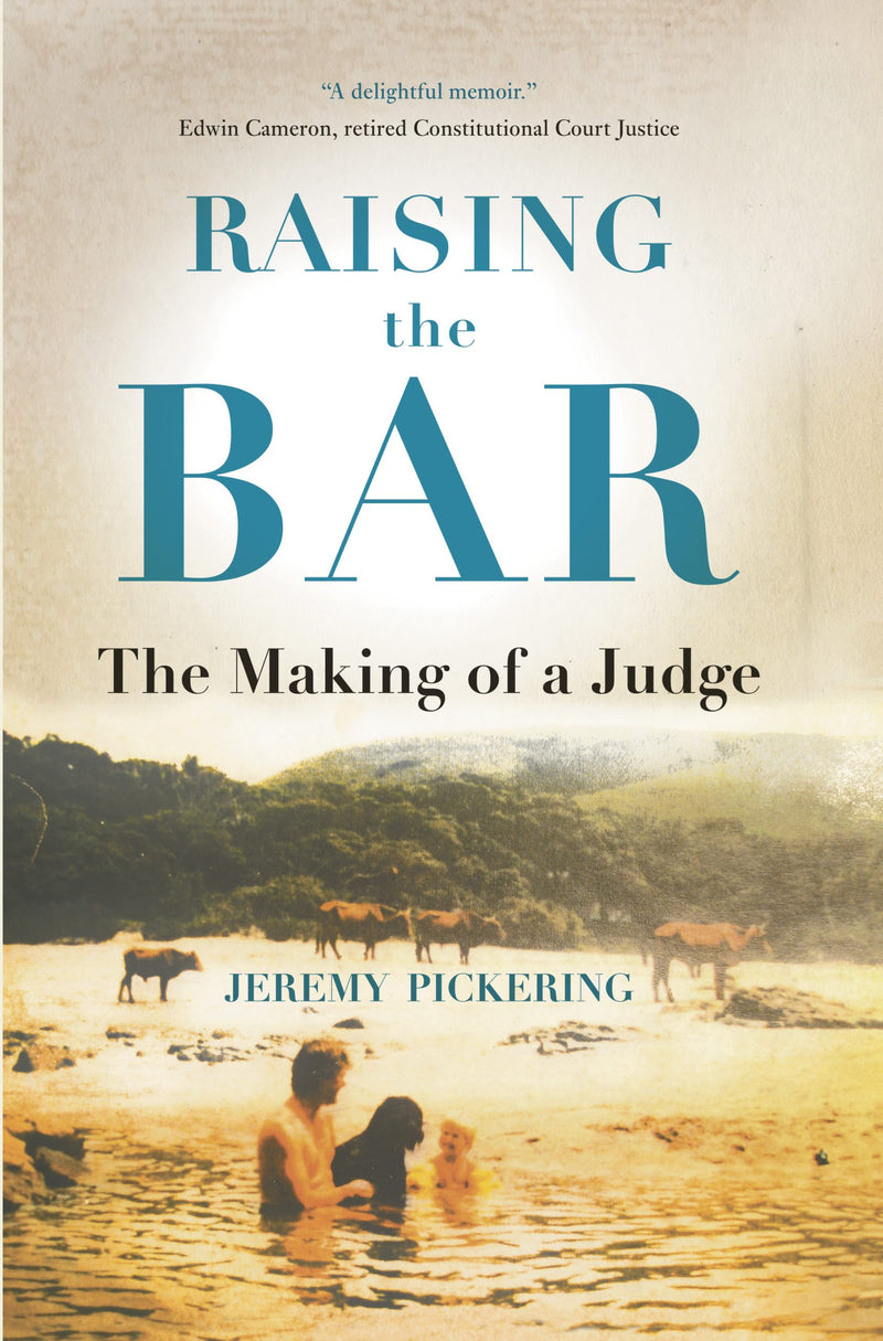 RAISING THE BAR, the Making of a Judge