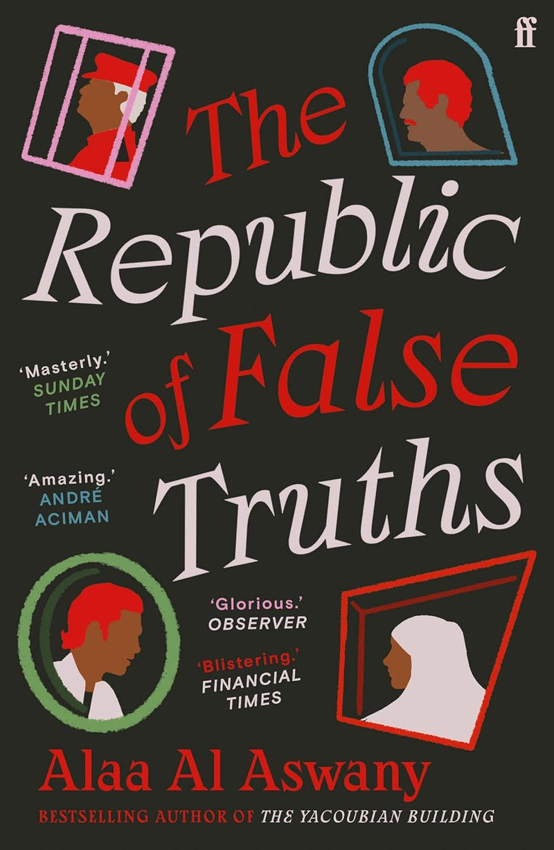 THE REPUBLIC OF FALSE TRUTHS, translated from the Arabic by S.R. Fellowes