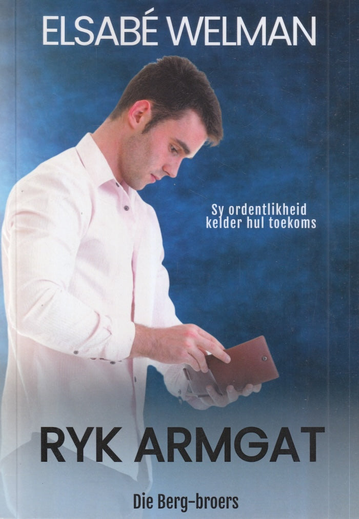 RYK ARMGAT, boek 1 van Die Berg-broers