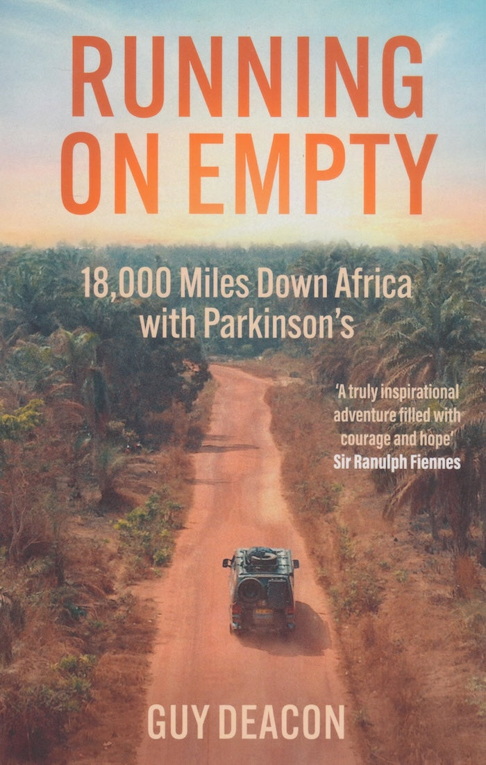 RUNNING ON EMPTY, 18,000 miles down Africa with Parkinson's