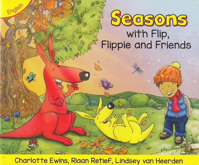 SEASONS, with Flip, Flippie and Friends