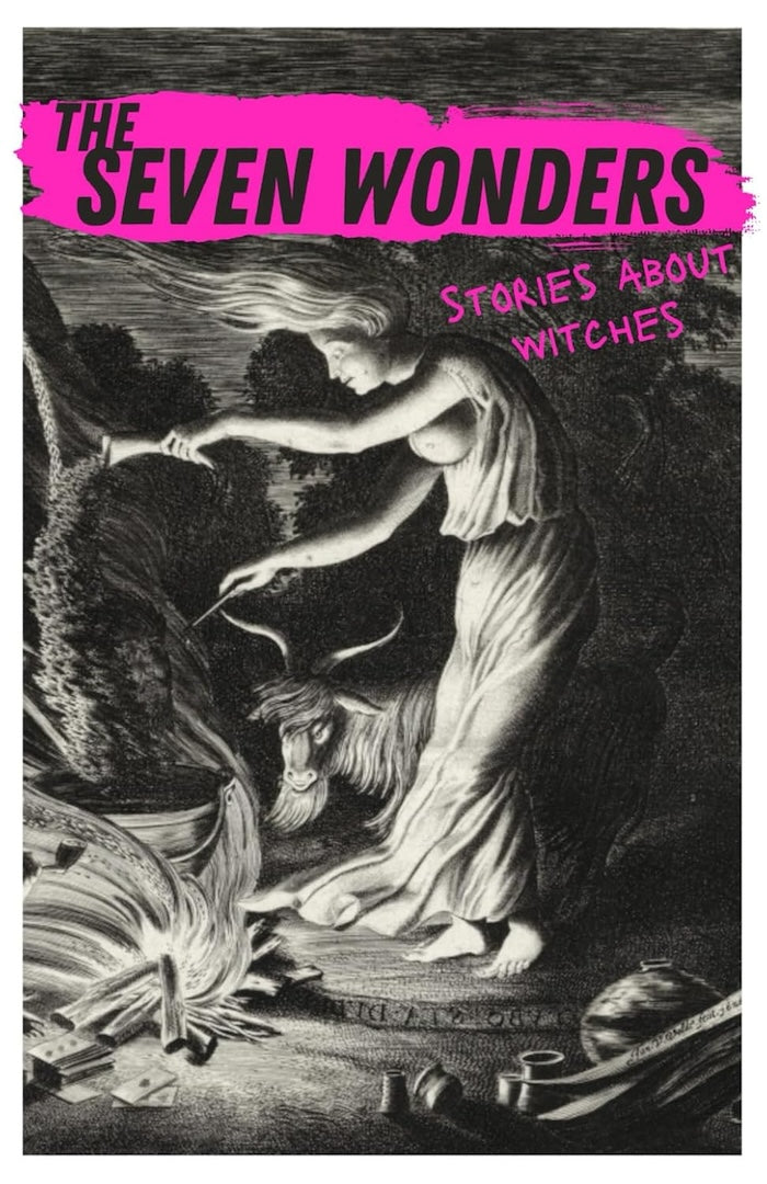THE SEVEN WONDERS, stories about witches