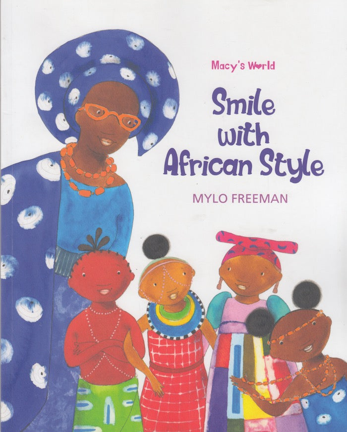 SMILE WITH AFRICAN STYLE, Macy's world