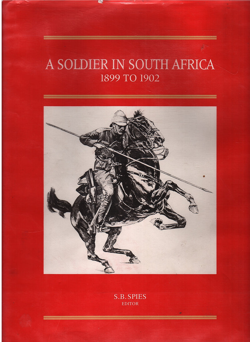 A SOLDIER IN SOUTH AFRICA, the experiences of Eustace Abadie, 1899 to 1902