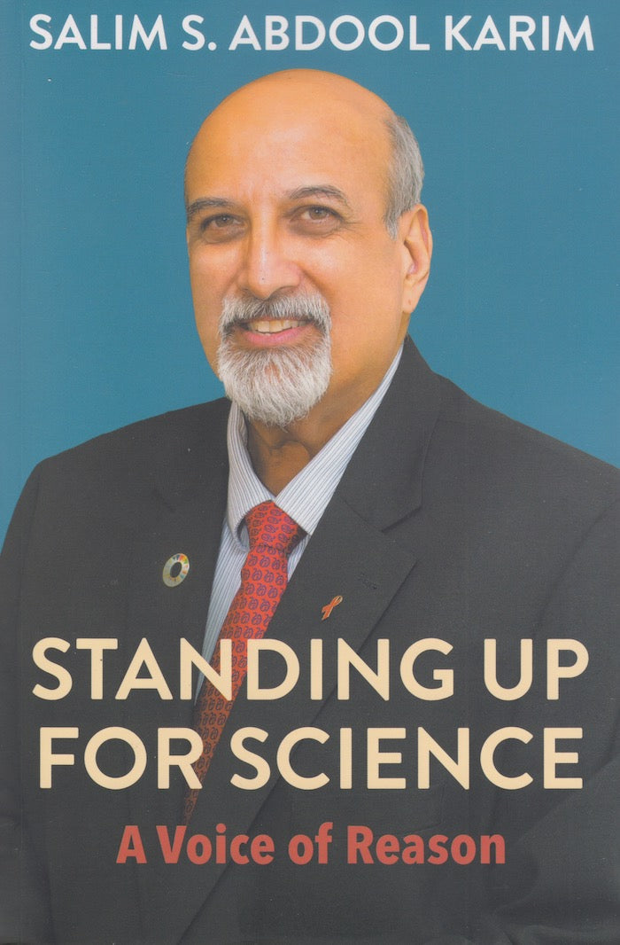 STANDING UP FOR SCIENCE, a voice of reason, South Africa's chief Covid-19 science advisor at the frontlines of the pandemic