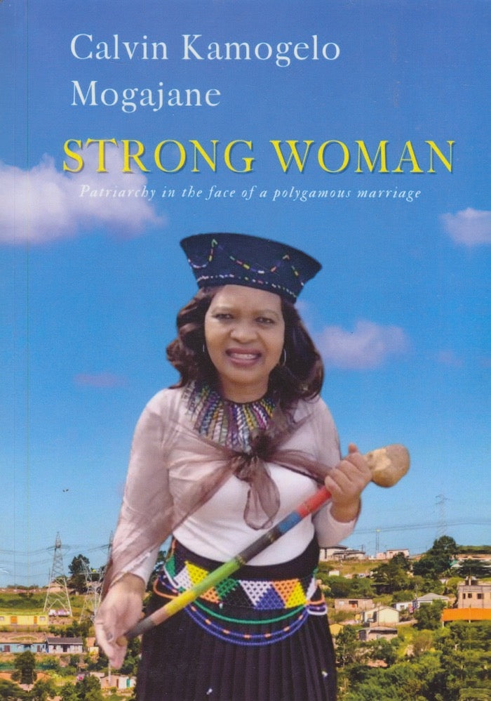 STRONG WOMAN, patriarchy in the face of a polygamous marriage