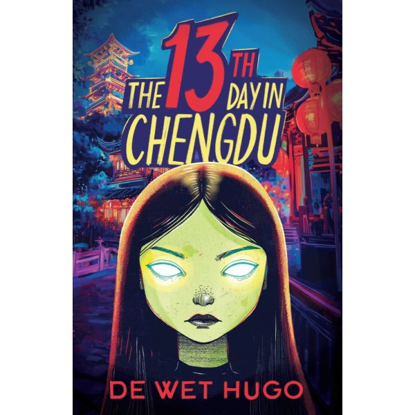 THE 13TH DAY IN CHENGDU
