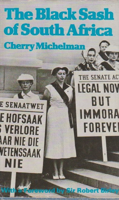 THE BLACK SASH OF SOUTH AFRICA, a case study in liberalism