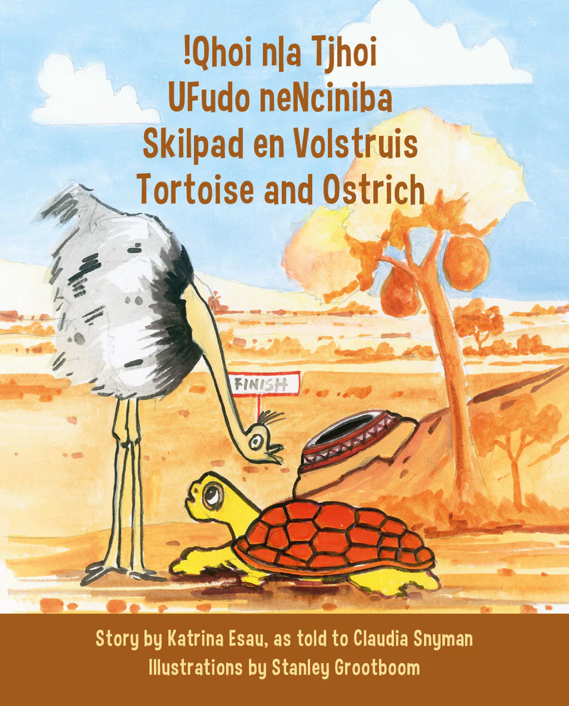 !QHOI N | A TJHOI/ UFUDO NENCINIBA/ SKILPAD EN VOLSTRUIS/ TORTOISE AND OSTRICH