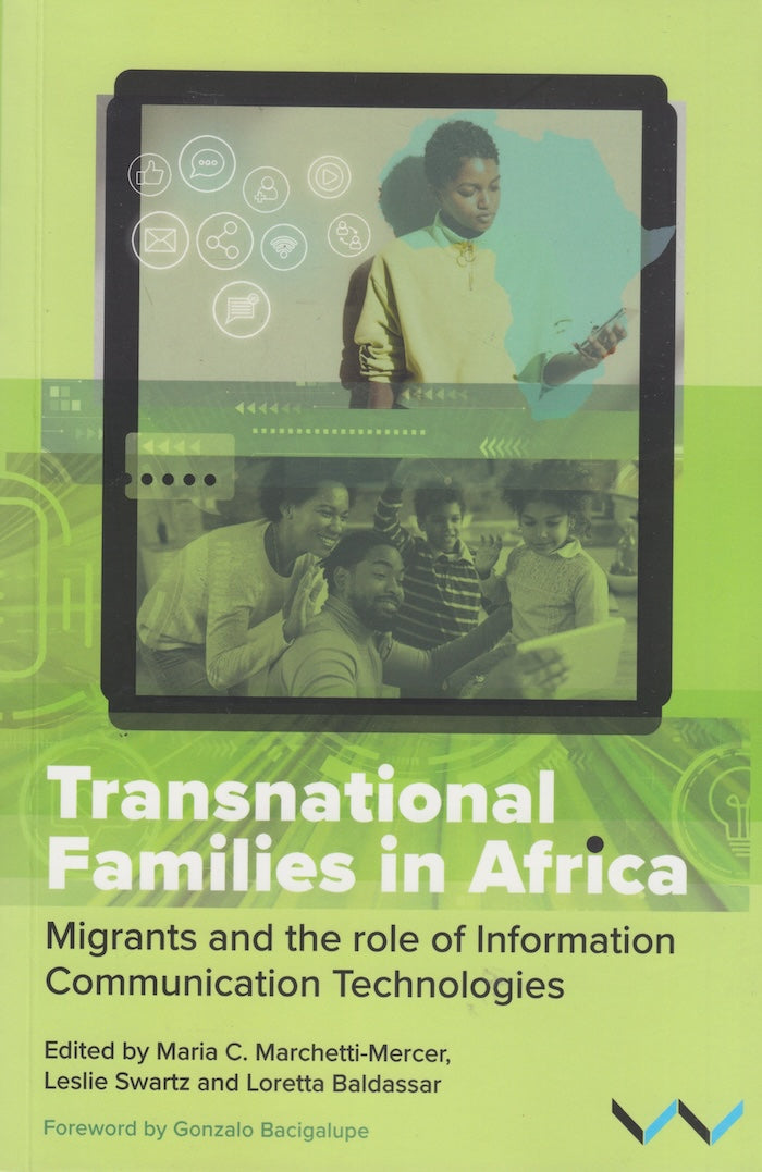 TRANSNATIONAL FAMILIES IN AFRICA,migrants and the role of information communication technologies