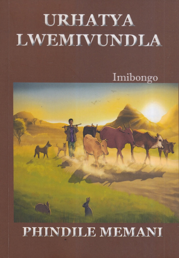 URHATYA LWEMIVUNDLA, imibongo