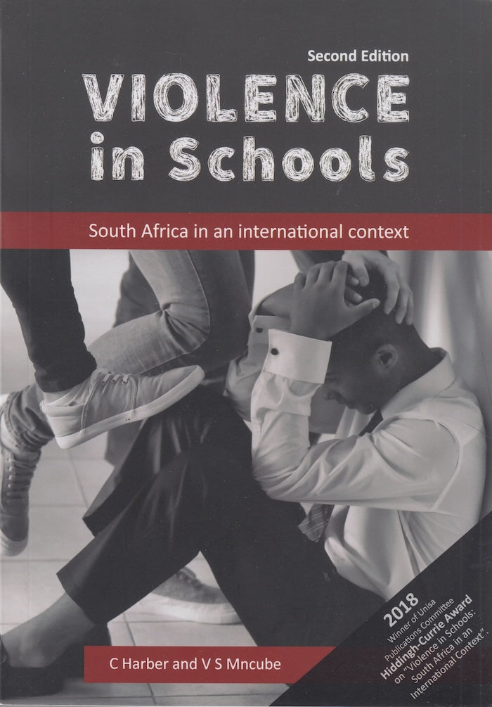 VIOLENCE IN SCHOOLS, South Africa in an international context