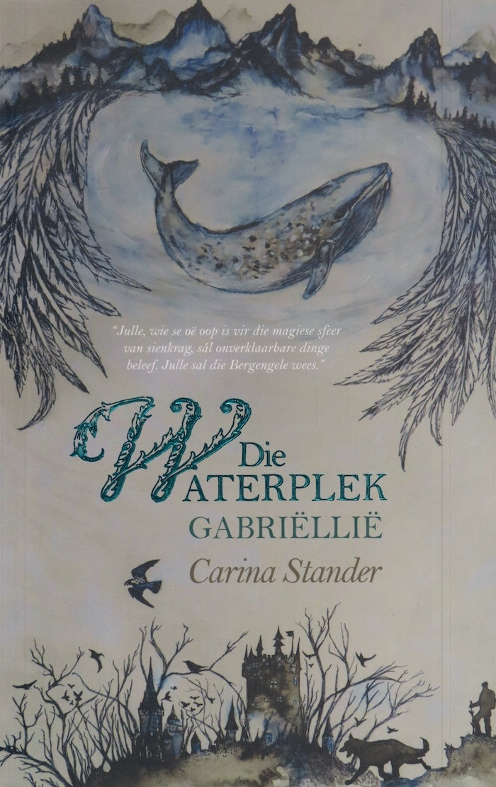 DIE WATERPLEK: Gabriëllië