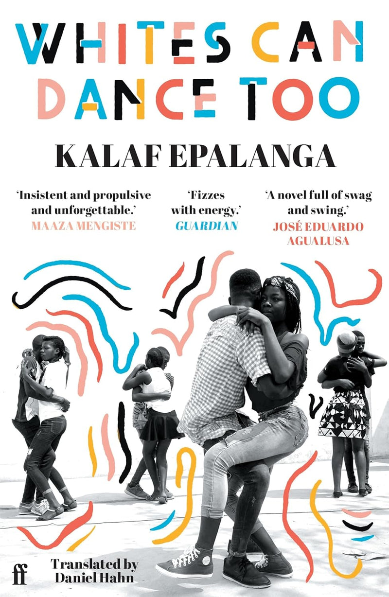 WHITES CAN DANCE TOO, translated by Daniel Hahn