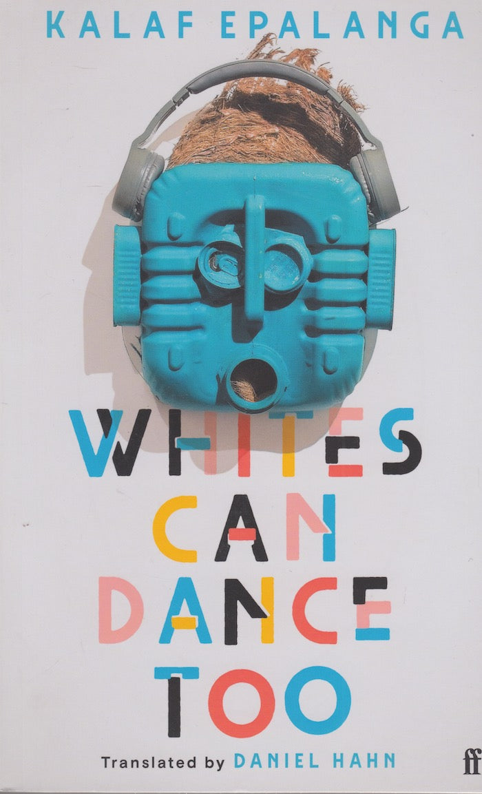WHITES CAN DANCE TOO, translated by Daniel Hahn