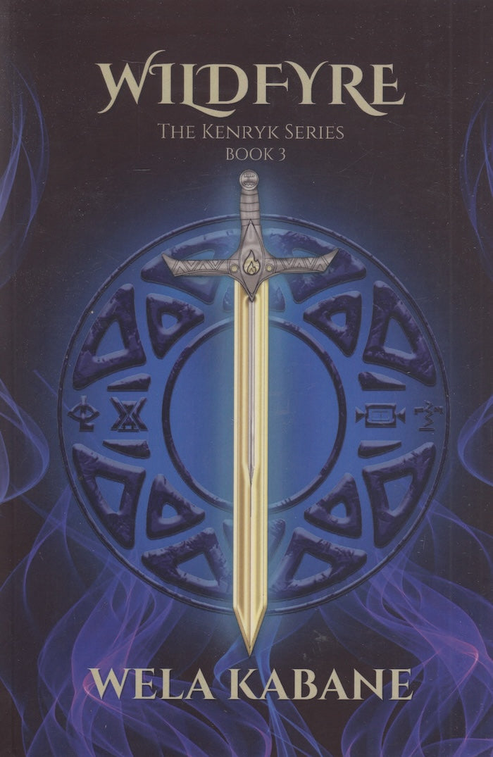 THE KENRYK SERIES, Book Three, Wildfyre