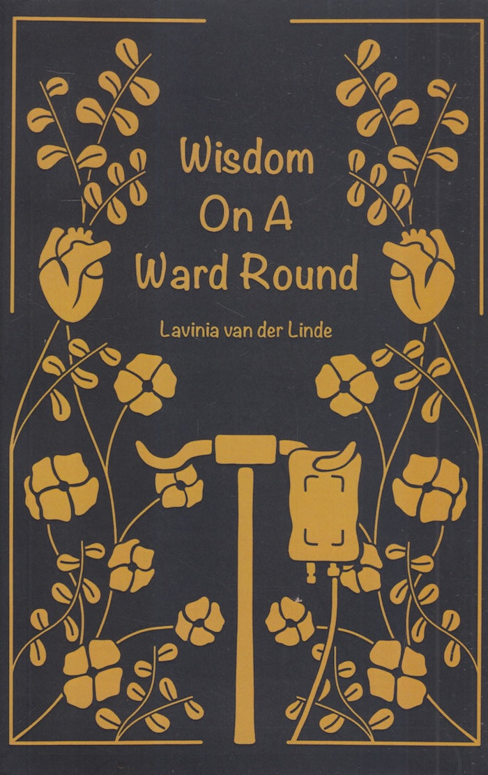 WISDOM ON A WARD ROUND