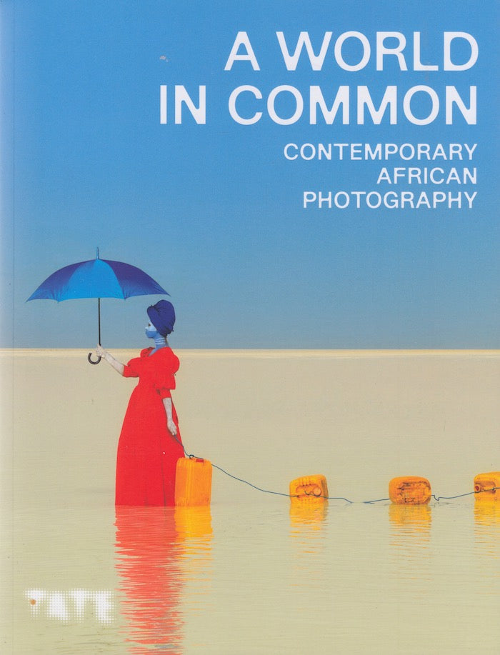 A WORLD IN COMMON, contemporary African photography