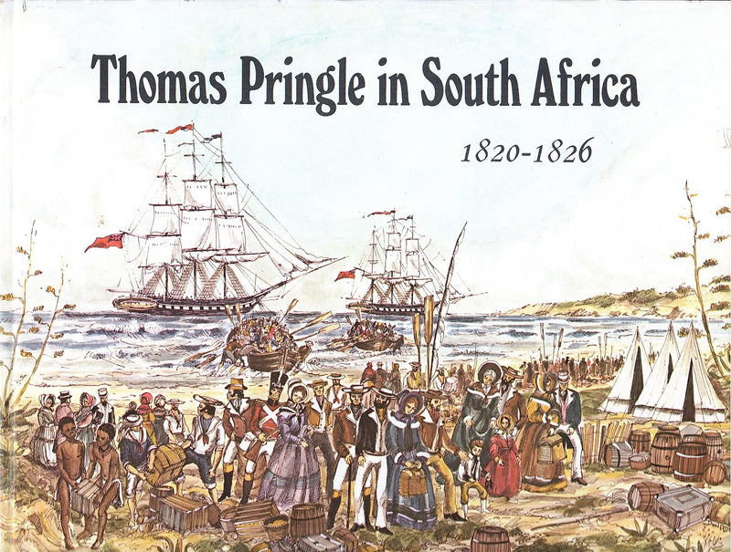 THOMAS PRINGLE IN SOUTH AFRICA, 1820-1826
