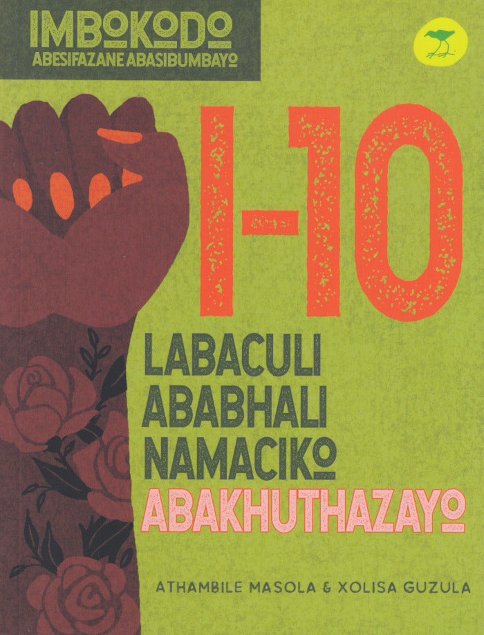 I-10 LABACULI ABABHALI NAMACIKO ABAKHUTHAZAYO, Imbokodo, Abesifazane Abasibumbayo