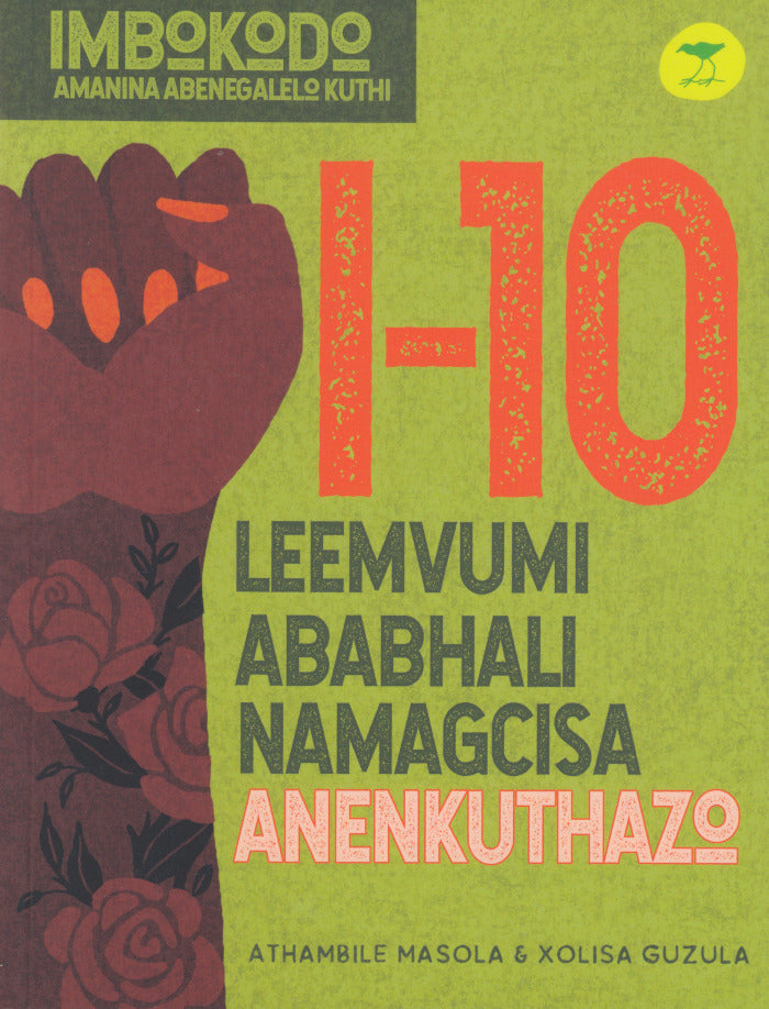 I-10 LEEMVUMI ABABHALI NAMAGCISA ANENKUTHAZO, Imbokodo, Amanina Abenegalelo Kuthi