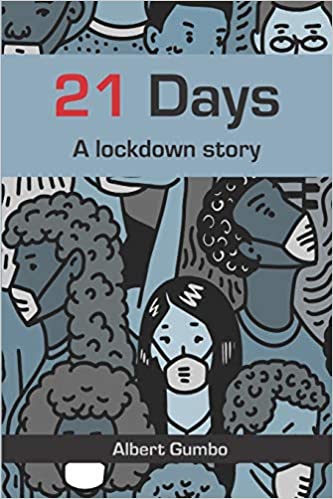 21 DAYS, a lockdown story