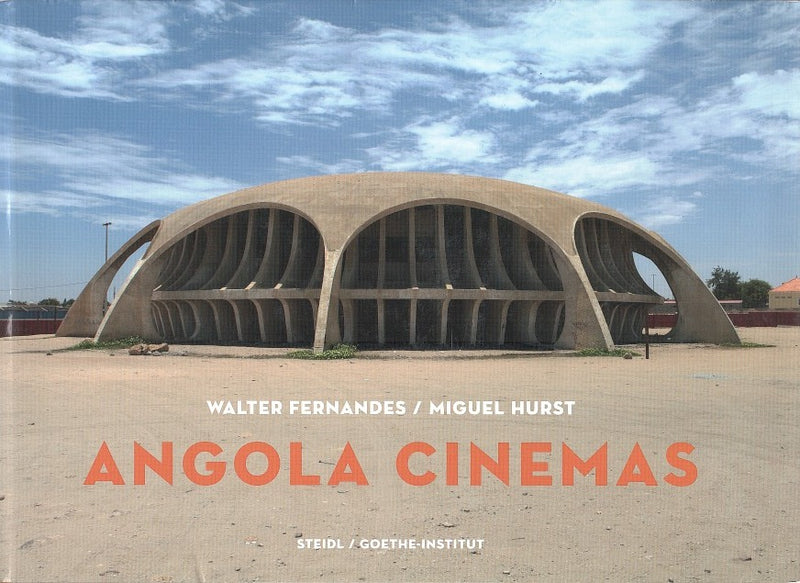 ANGOLA CINEMAS, uma ficcao da liberdade /a fiction of freedom