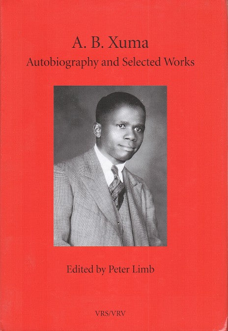 A. B. XUMA, autobiography and selected works