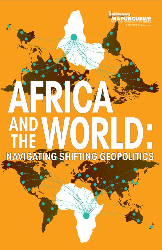 AFRICA AND THE WORLD, navigating shifting geopolitics