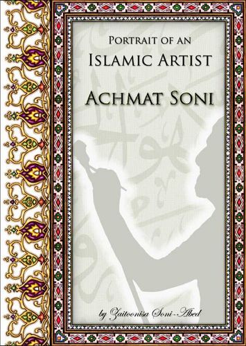 PORTRAIT OF AN ISLAMIC ARTIST: Achmat Soni