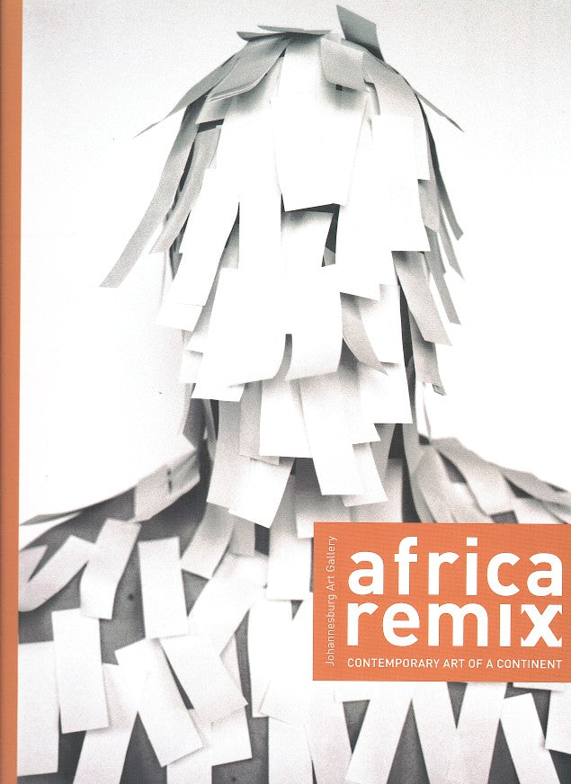 AFRICA REMIX, contemporary art of a continent