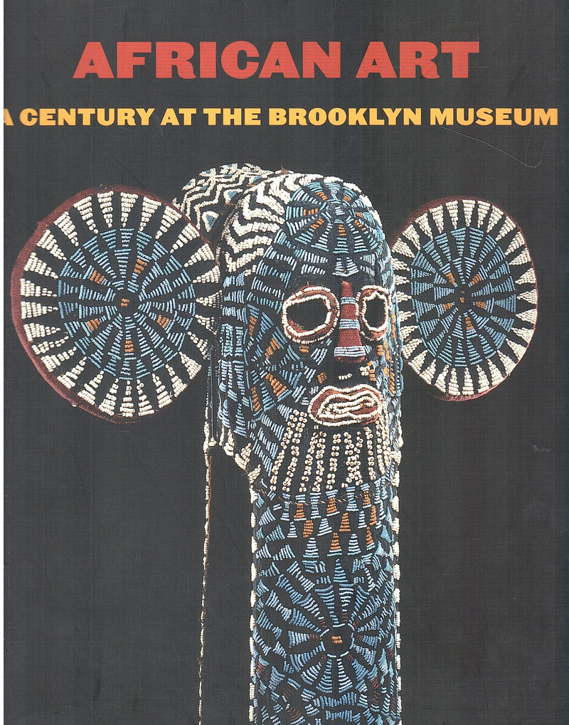 AFRICAN ART, a century at the Brooklyn Museum