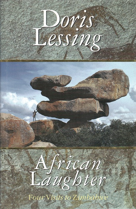 AFRICAN LAUGHTER, four visits to Zimbabwe
