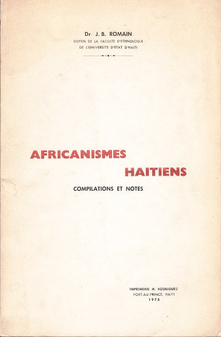 AFRICANISMES HAITIENS, compilations et notes