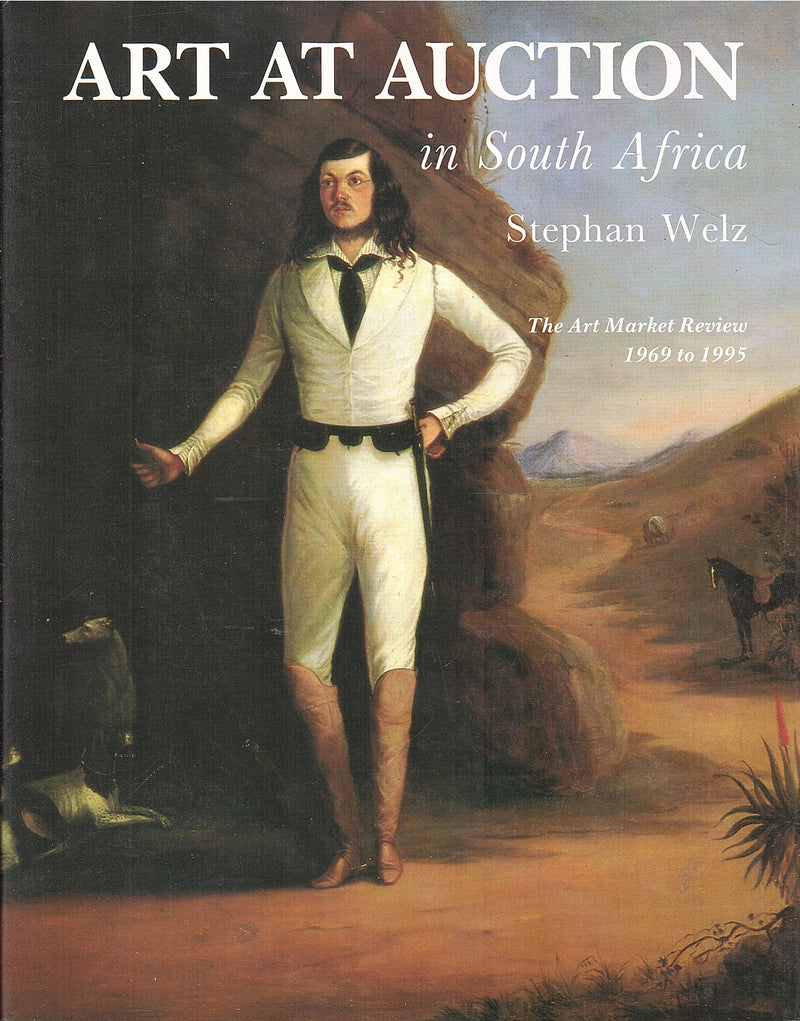 ART AT AUCTION IN SOUTH AFRICA, the art market review, 1969 to 1995