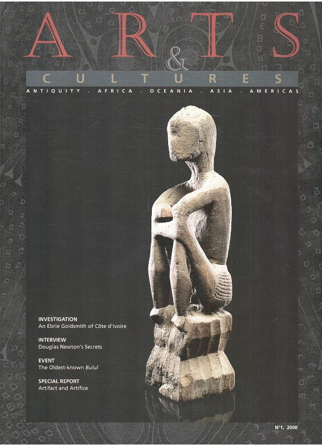 ARTS & CULTURES, a magazine dedicated to the arts of antiquity, Africa, Asia, Oceana and the Americas, No. 1