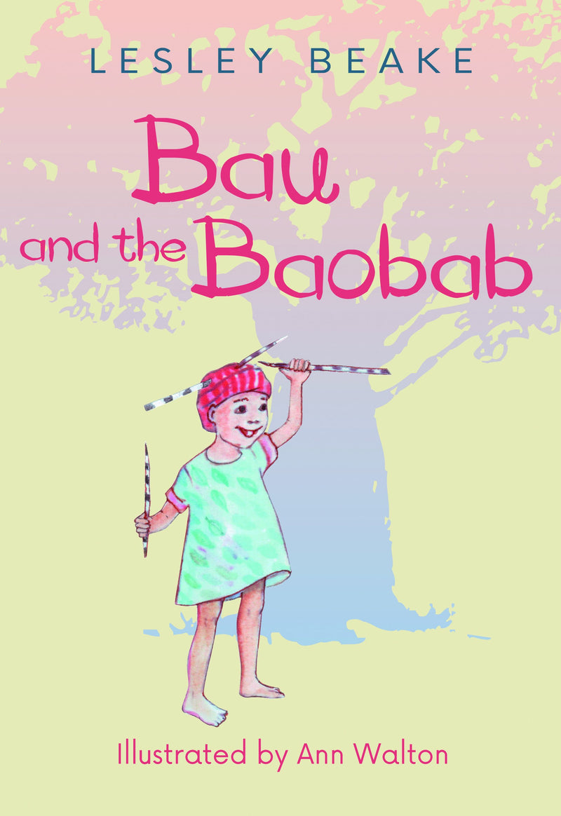 BAU AND THE BAOBAB