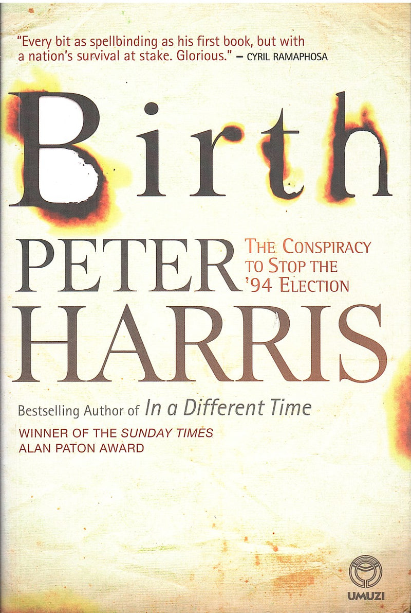 BIRTH, the conspiracy to stop the '94 election