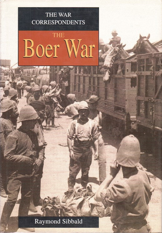 THE BOER WAR, the war correspondents