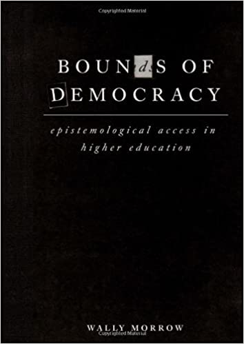 BOUNDS OF DEMOCRACY, epistemological access in higher education