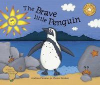 THE BRAVE LITTLE PENGUIN, a tale from South Africa