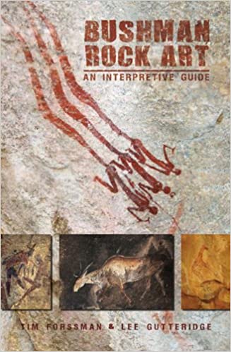 BUSHMAN ROCK ART, an interpretive guide