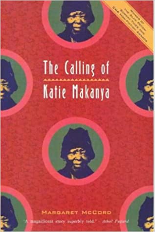 THE CALLING OF KATIE MAKANYA