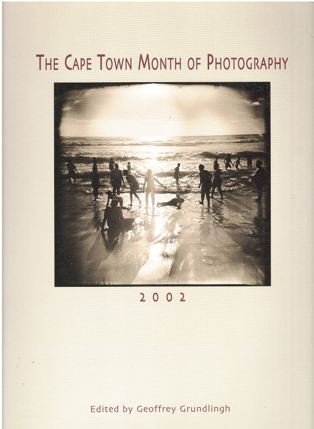 THE CAPE TOWN MONTH OF PHOTOGRAPHY 2002