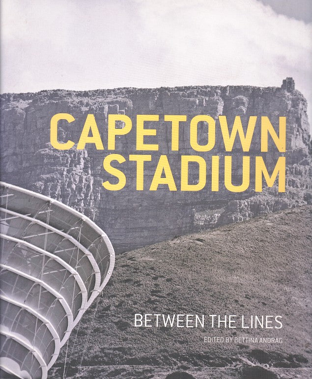 CAPE TOWN STADIUM, between the lines